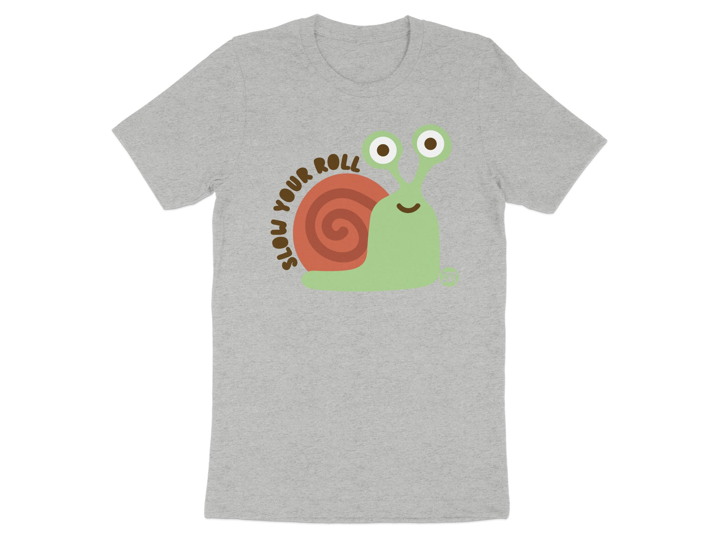 Slow Your Roll Snail Themed Graphic Shirt product