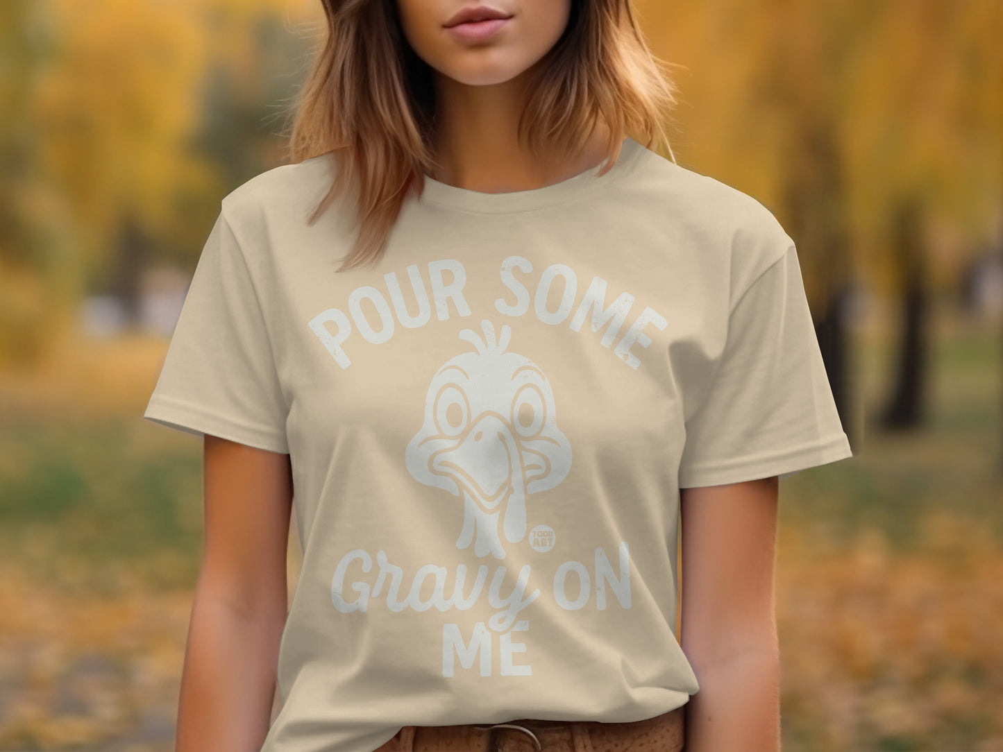 Pour Some Gravy On Me Thanksgiving Shirt