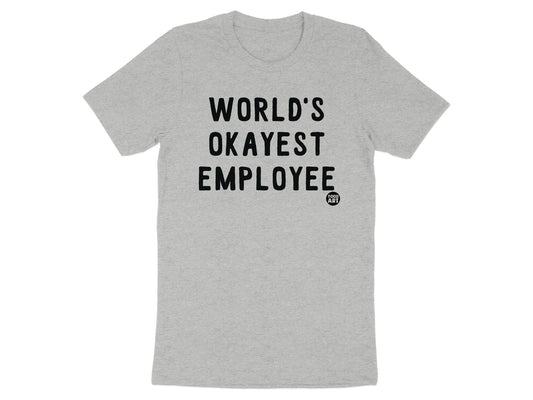 World's Okayest Employee Graphic T-Shirt product