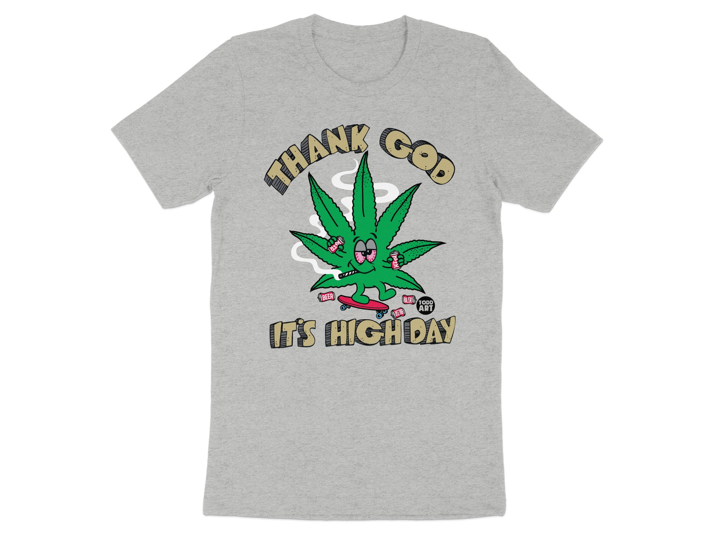 Thank God It's High Day Graphic T-Shirt