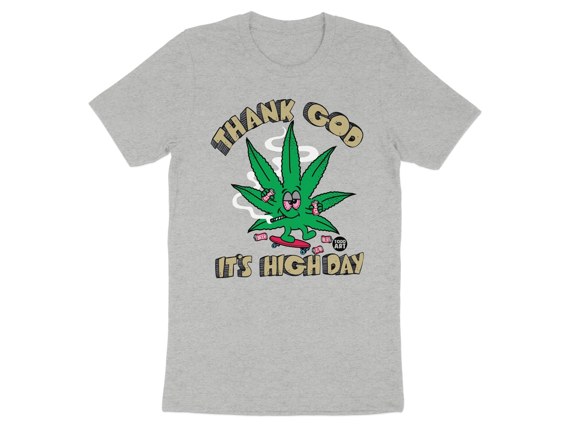 Thank God It's High Day Graphic T-Shirt