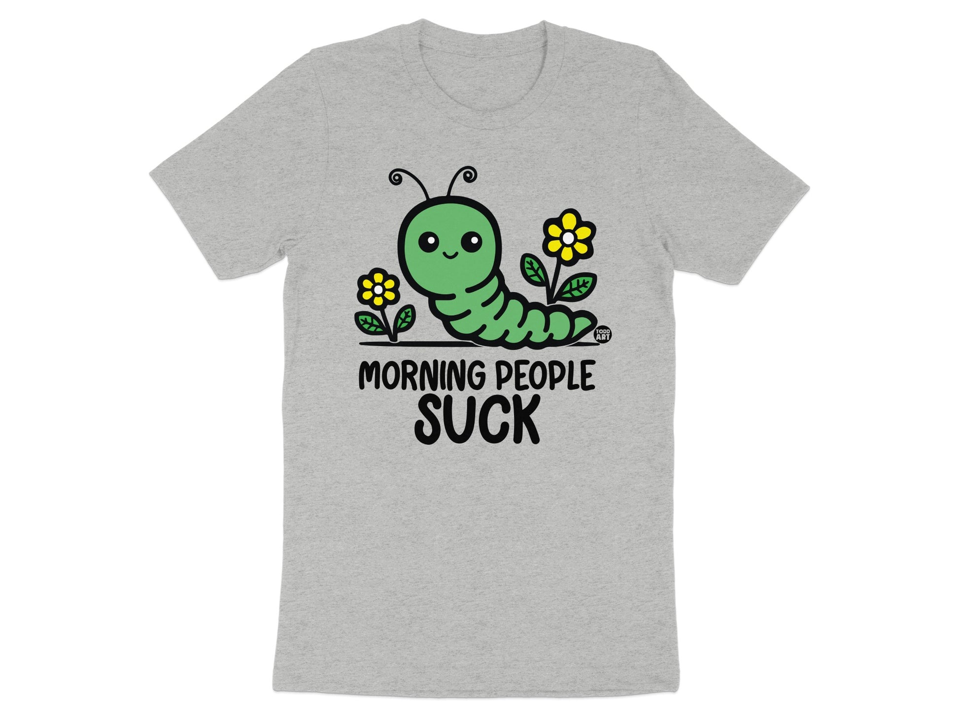 Morning People Suck Caterpillar Graphic T-shirt product