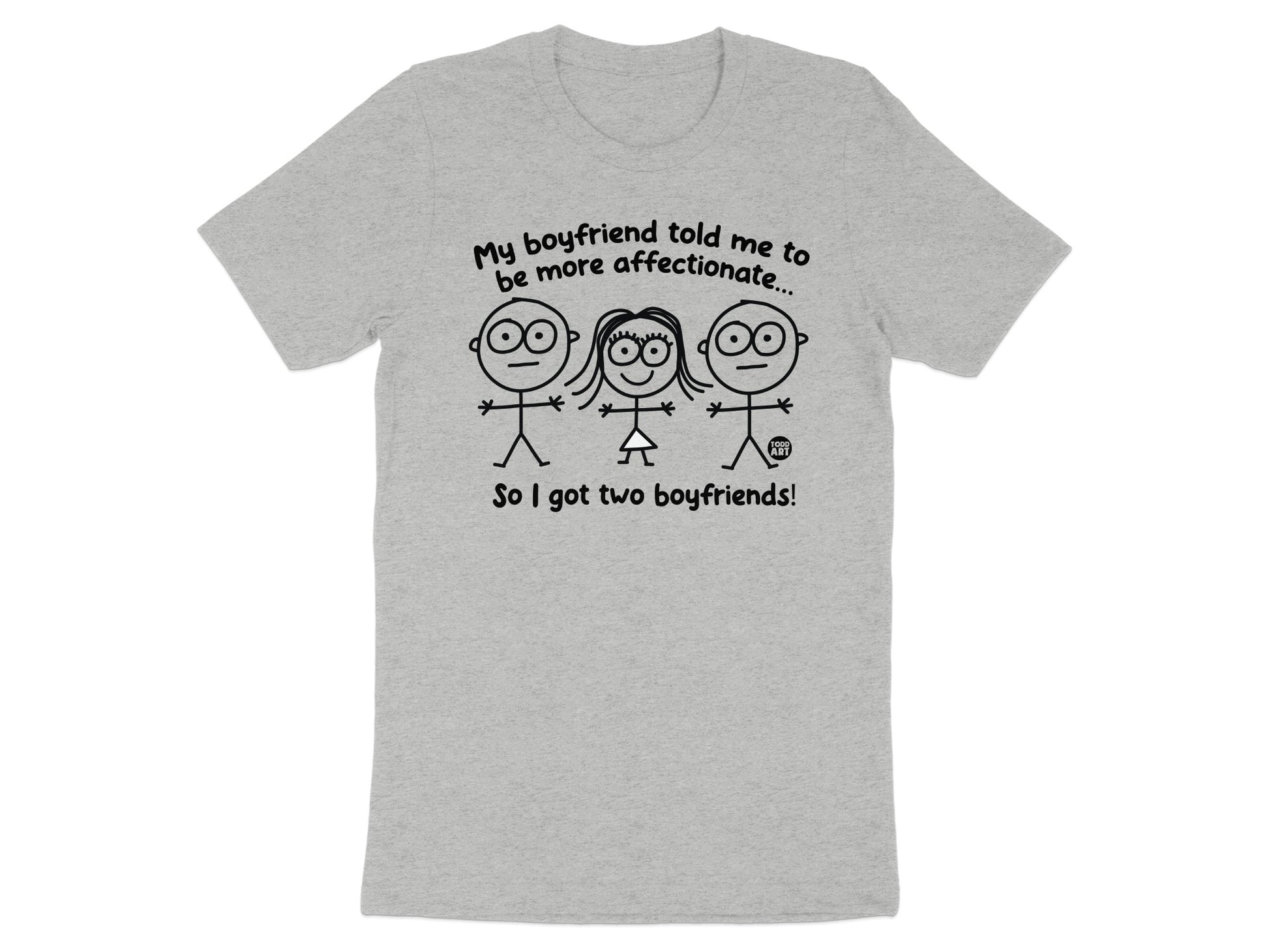 My Boyfriend Told Me To Be More Affectionate T shirt product