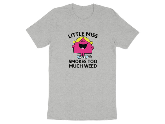 Little Miss Smokes Too Much Weed Graphic Tee