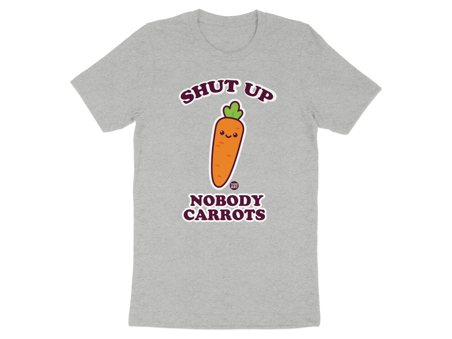 Shut Up Nobody Carrots Graphic Tee Shirt