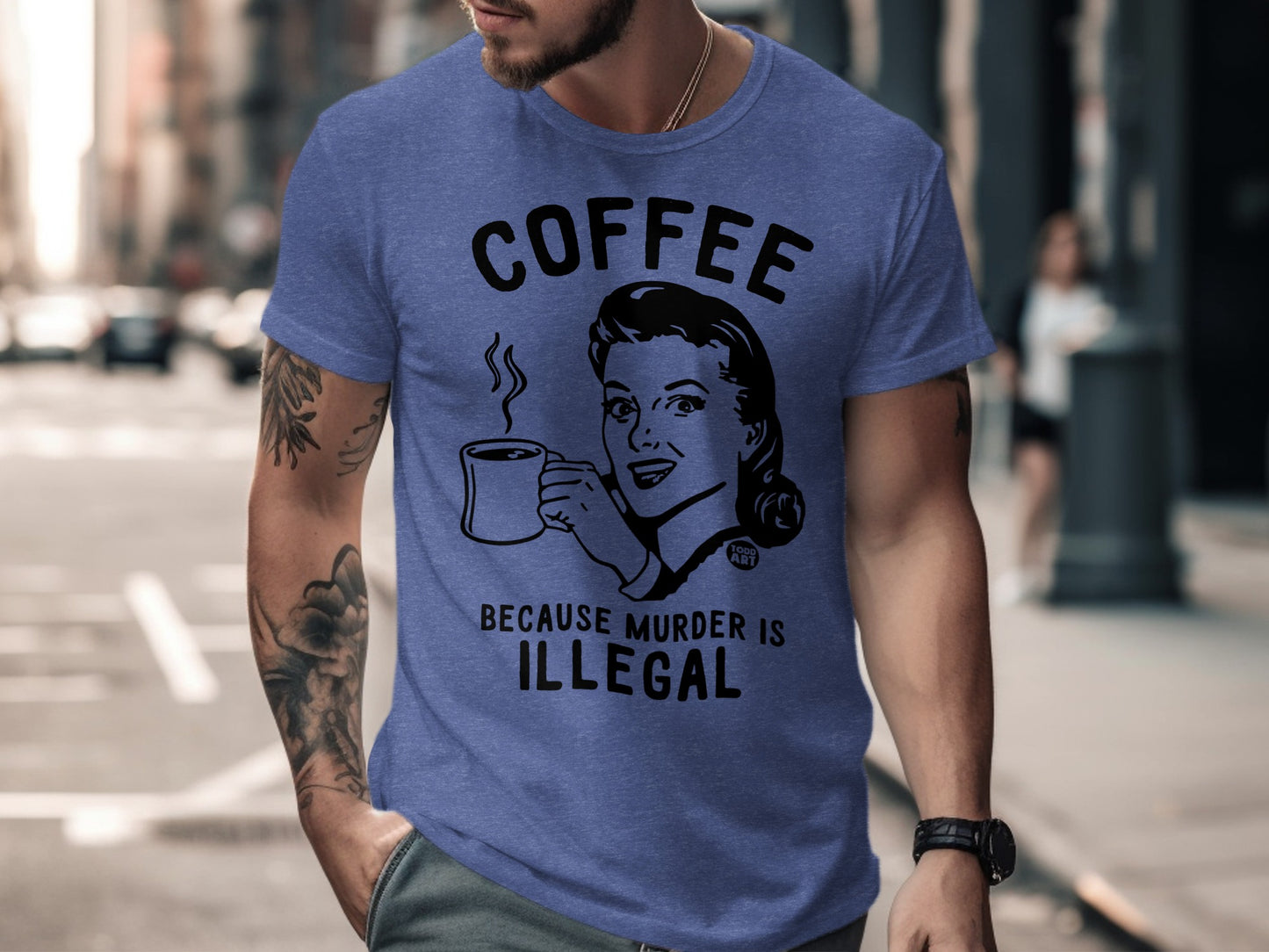 Coffee Because Murder Is Illegal Graphic T-Shirt product type