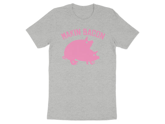 Funny Makin Bacon Pink Pig Graphic T-Shirt