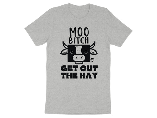 Moo Bitch Get Out the Hay Graphic T-shirt product