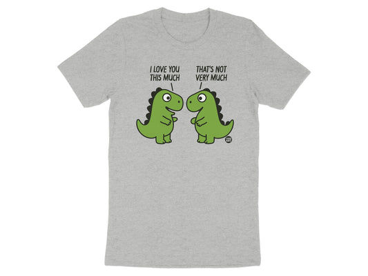 I Love You This Much Funny Dinosaur T-Shirt Product