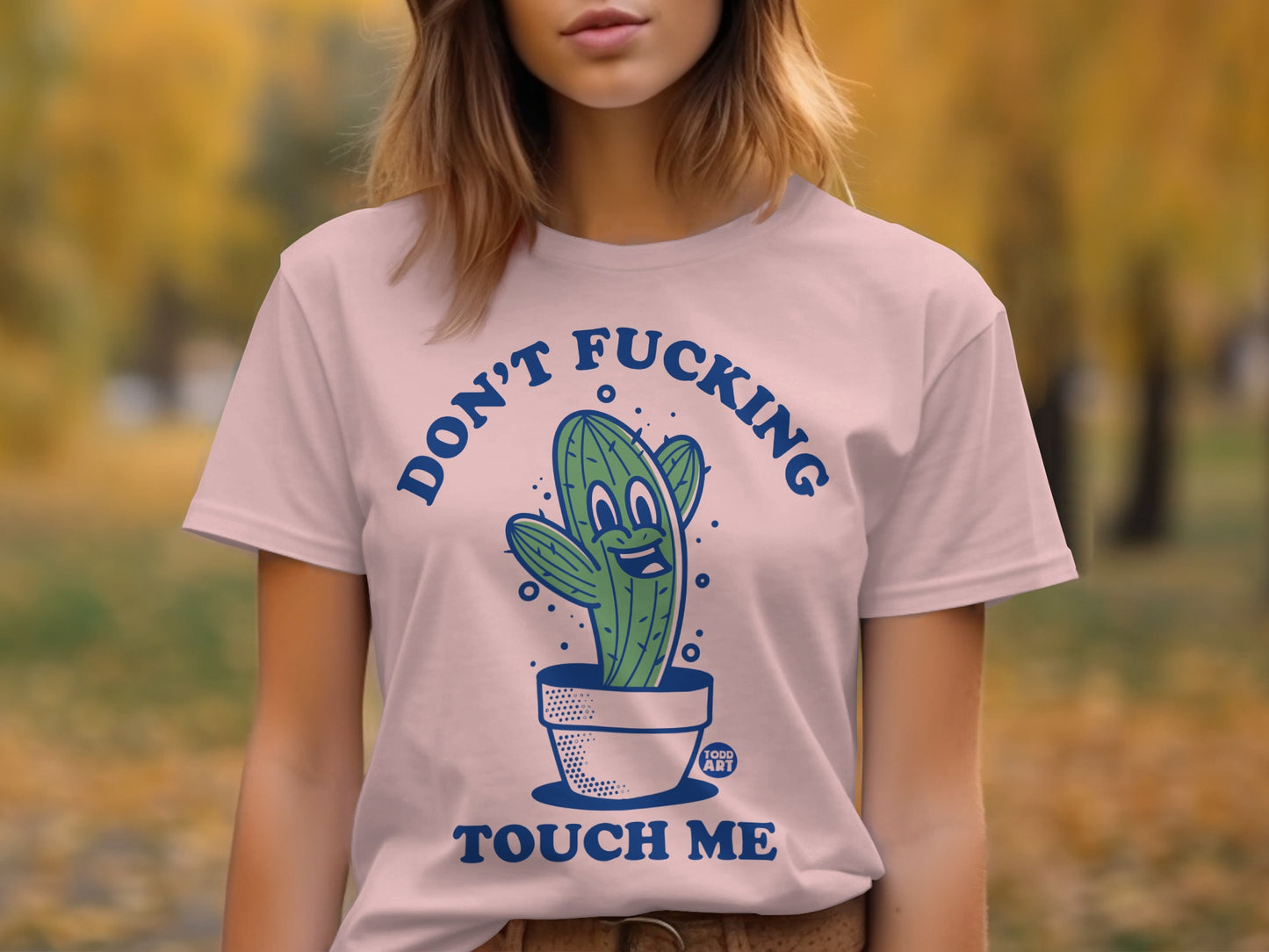 Don't Fucking Touch Me Cactus Graphic T-Shirt product