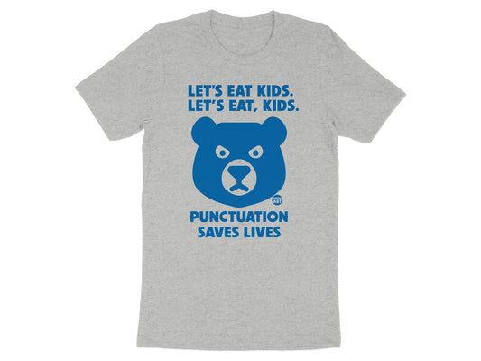 Let's Eat Kids Punctuation Saves Lives Shirt product
