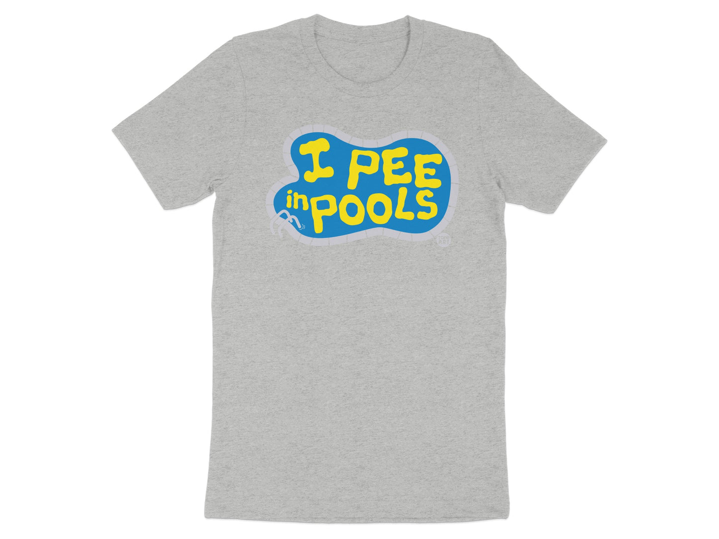 I Pee In Pools Fun Graphic Tee Shirt Humor Apparel