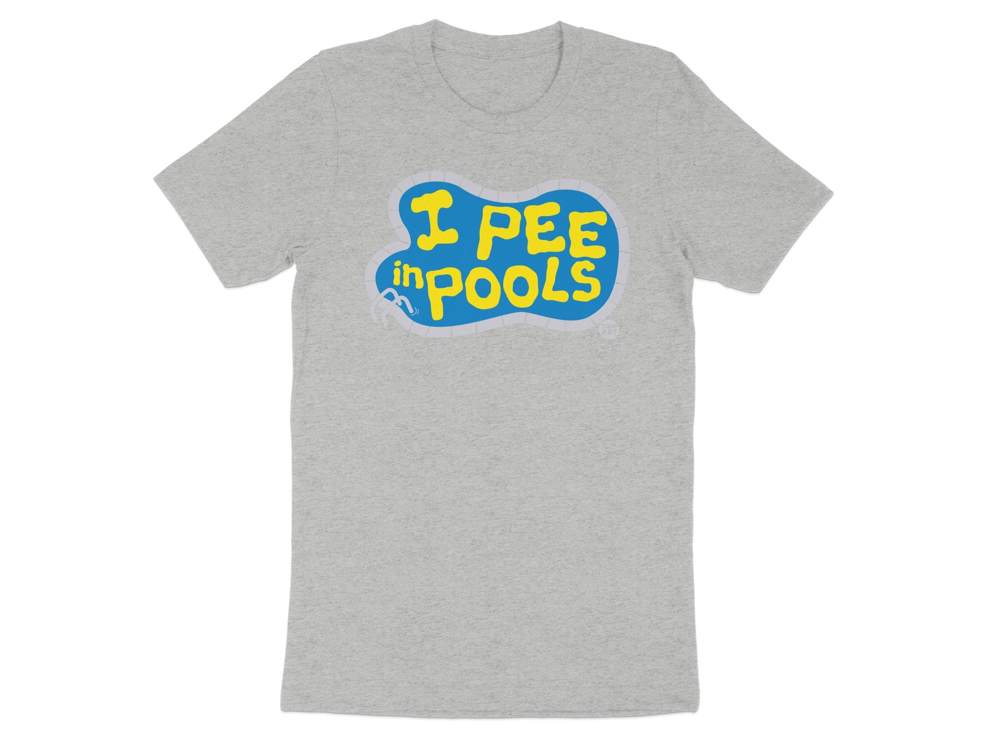 I Pee In Pools Fun Graphic Tee Shirt Humor Apparel
