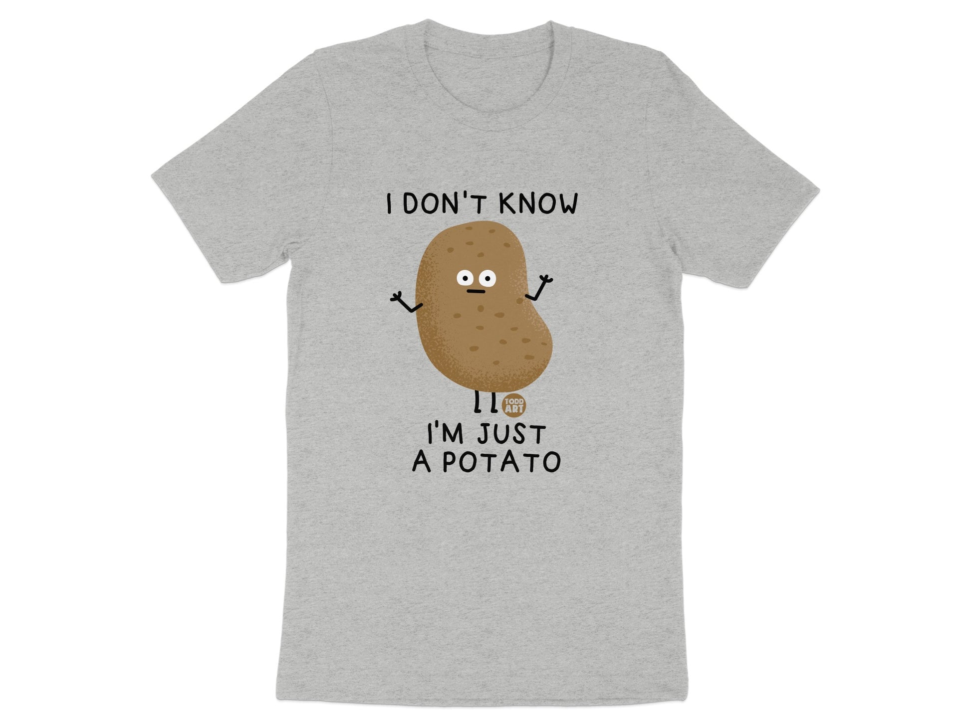 I Don't Know I'm Just A Potato Graphic T-Shirt product