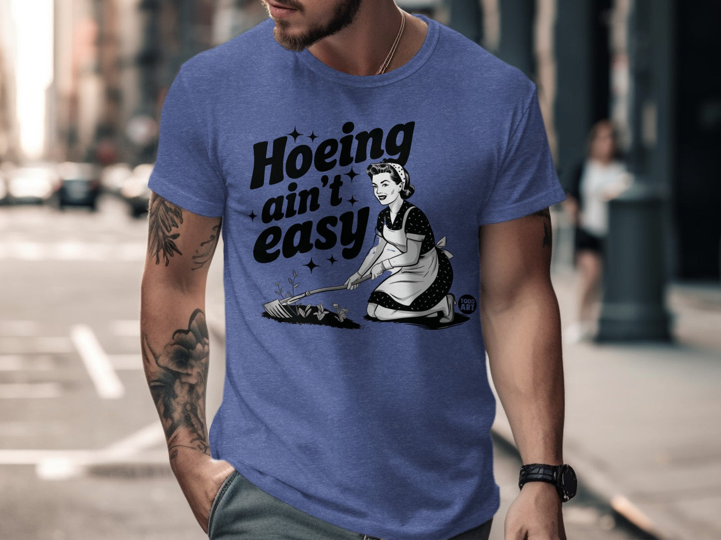 Gardening Hoeing Ain't Easy T-shirt Funny Graphic