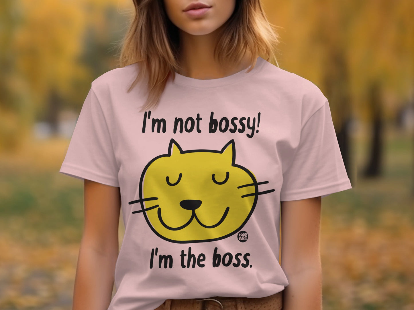 I'm Not Bossy I'm The Boss Cat Face T-shirt product type
