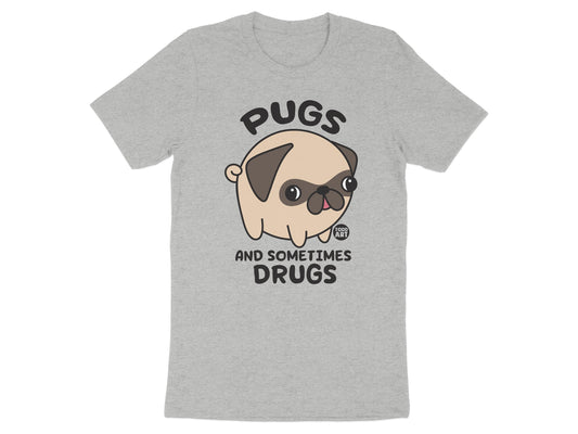 Pugs And Sometimes Drugs Cute Cartoon T-Shirt product type
