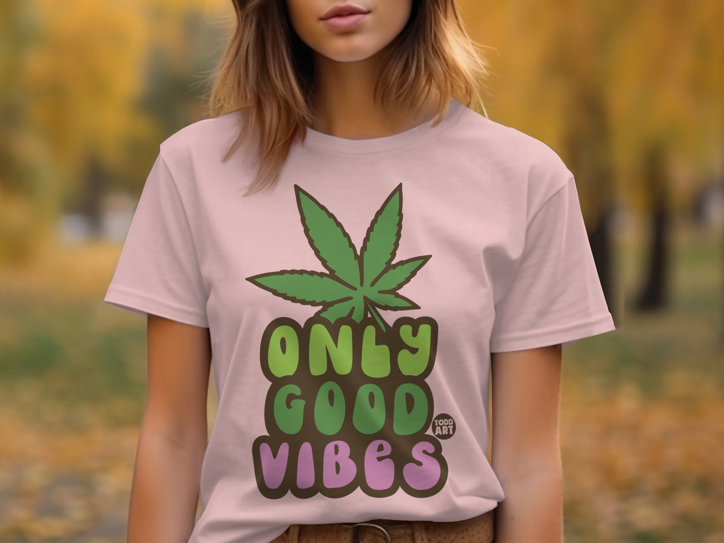 Only Good Vibes Weed Themed Graphic Tee