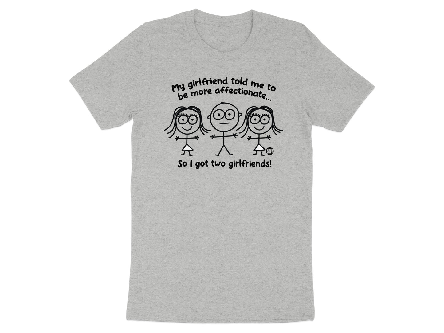 My Girlfriend Told Me To Be More Affectionate T-shirt product