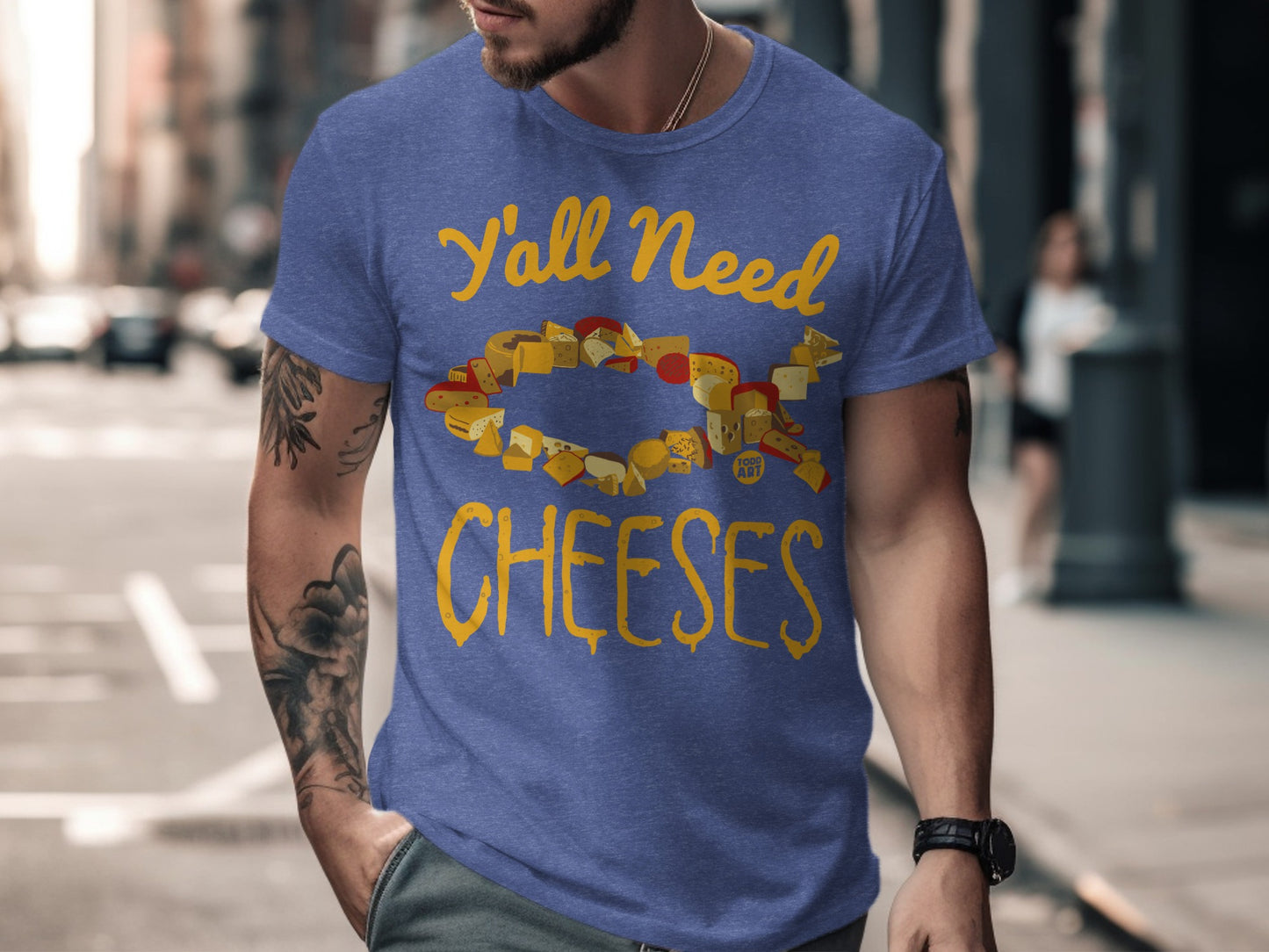 Y'all Need Cheeses Blue T-Shirt product