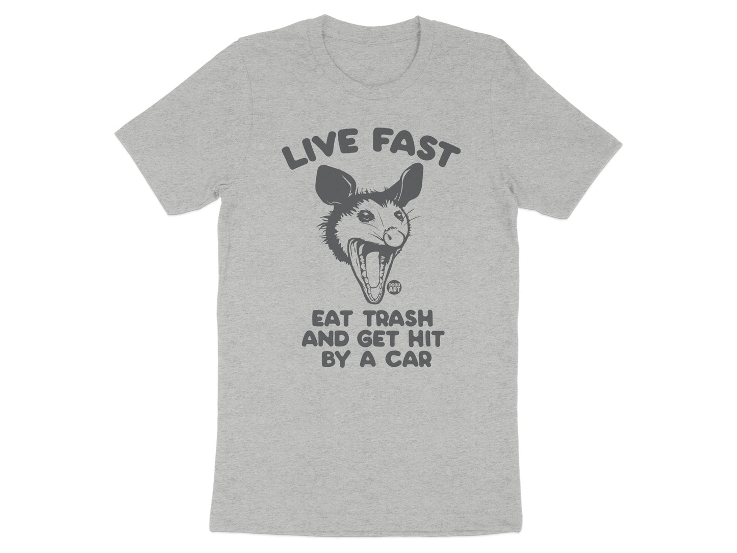 Live Fast Eat Trash Funny Graphic Tee Shirt