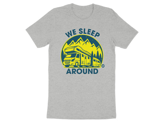 We Sleep Around Camping Graphic T-Shirt product type