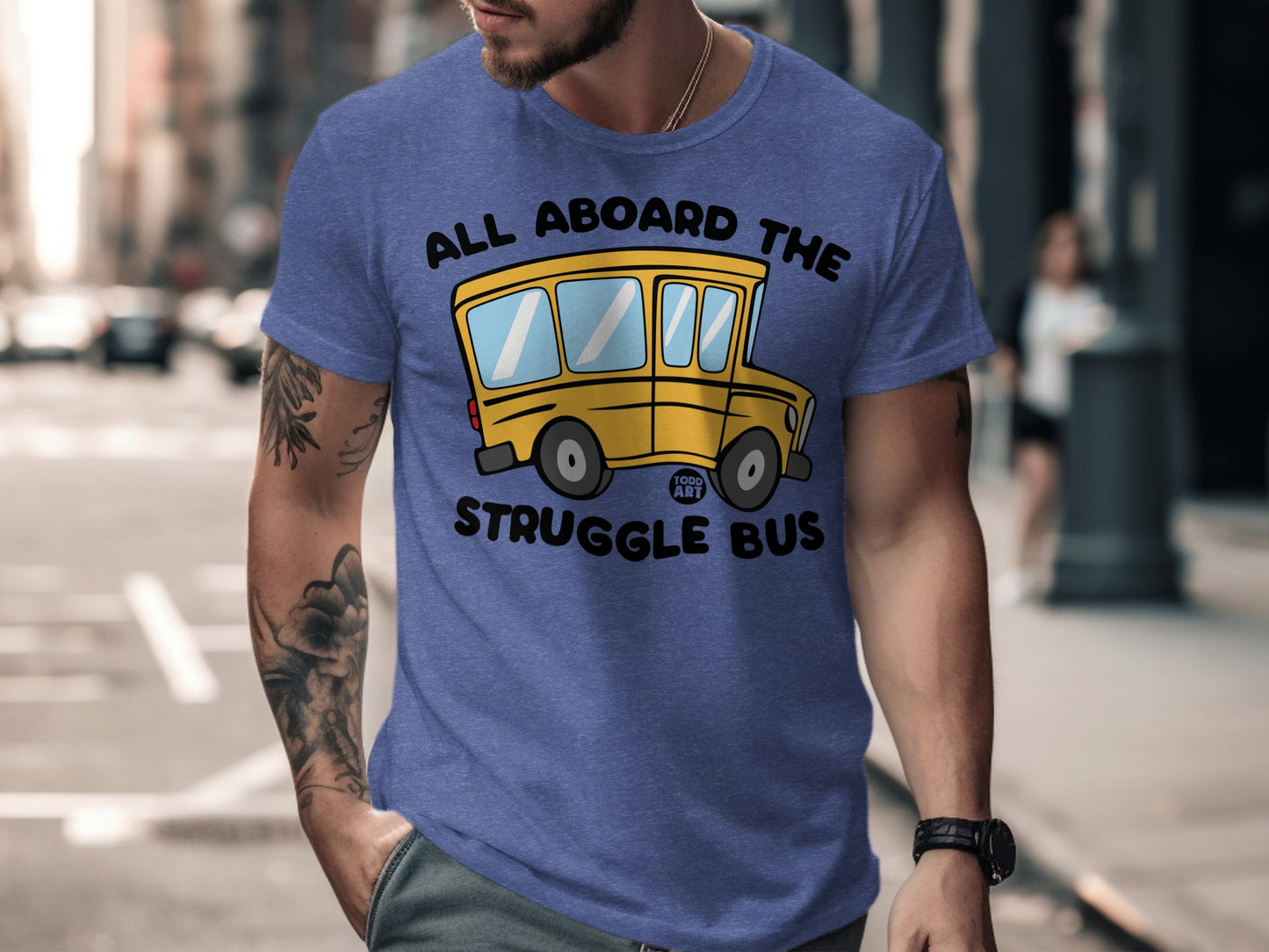 All Aboard The Struggle Bus Funny Shirt product