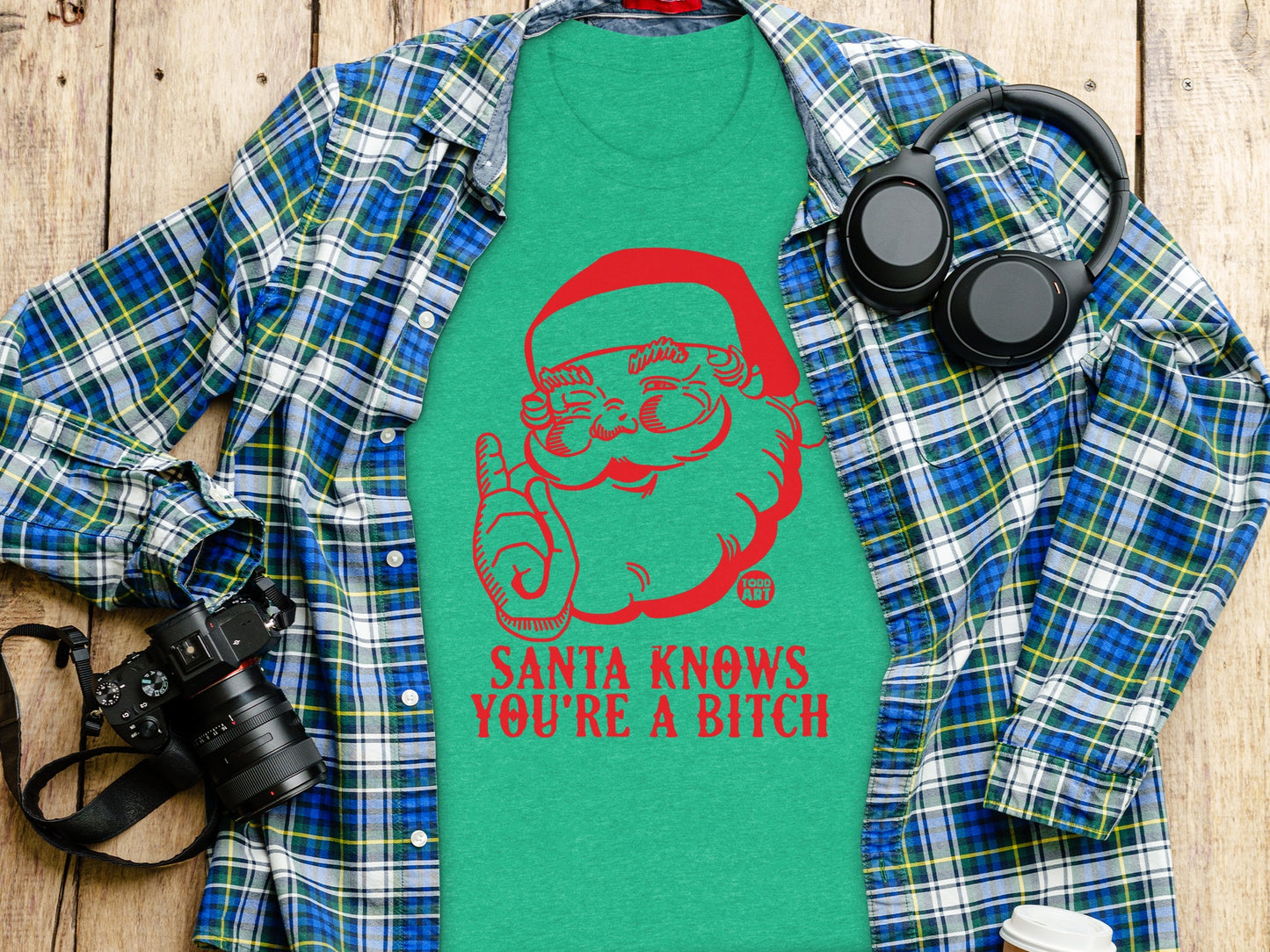 Santa Knows You're A Bitch Graphic T-shirt product type