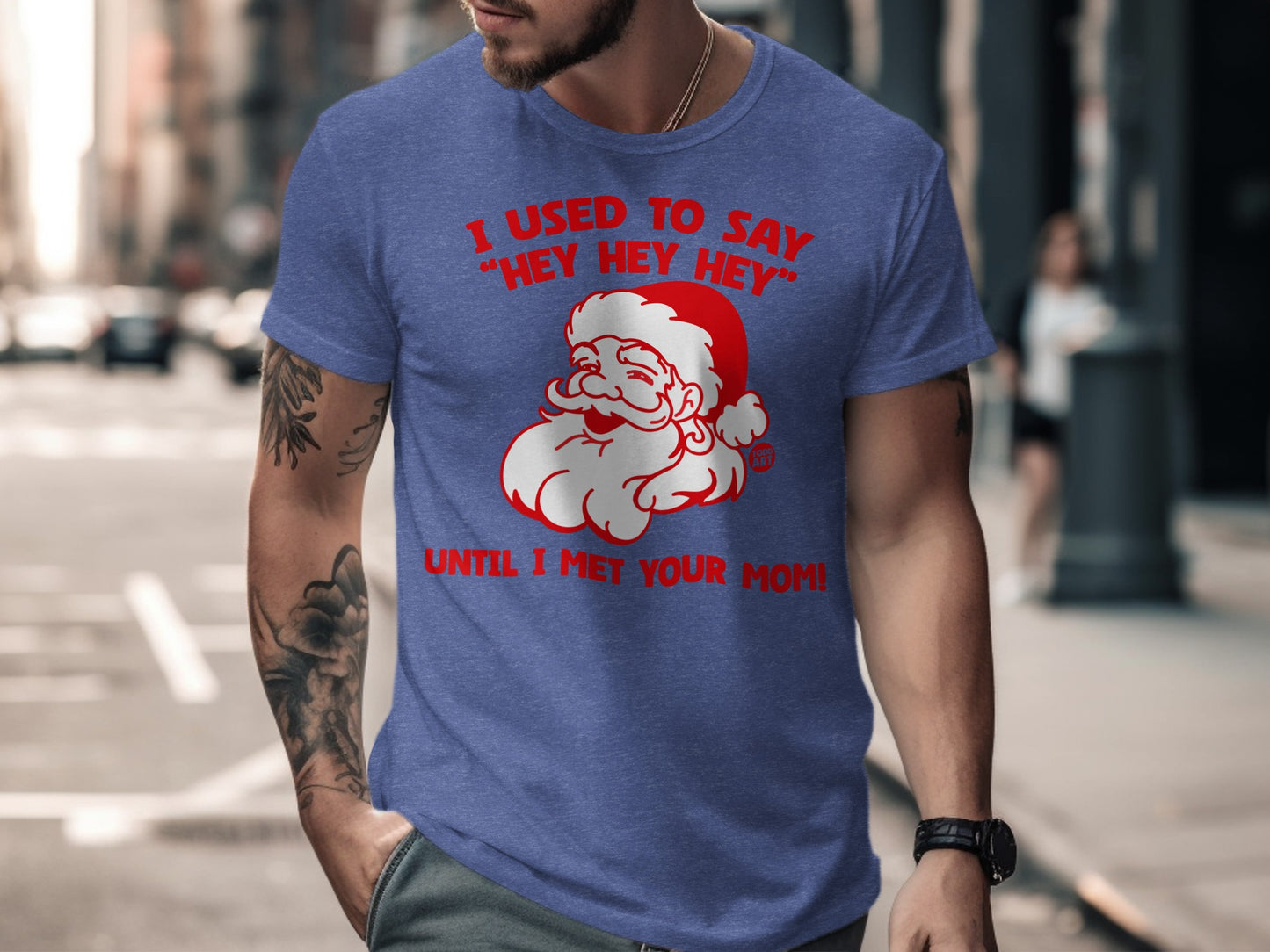 I Used To Say Hey Hey Hey Until I Met Your Mom product type