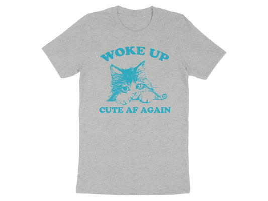 Woke Up Cute AF Again Cat Graphic Shirt product