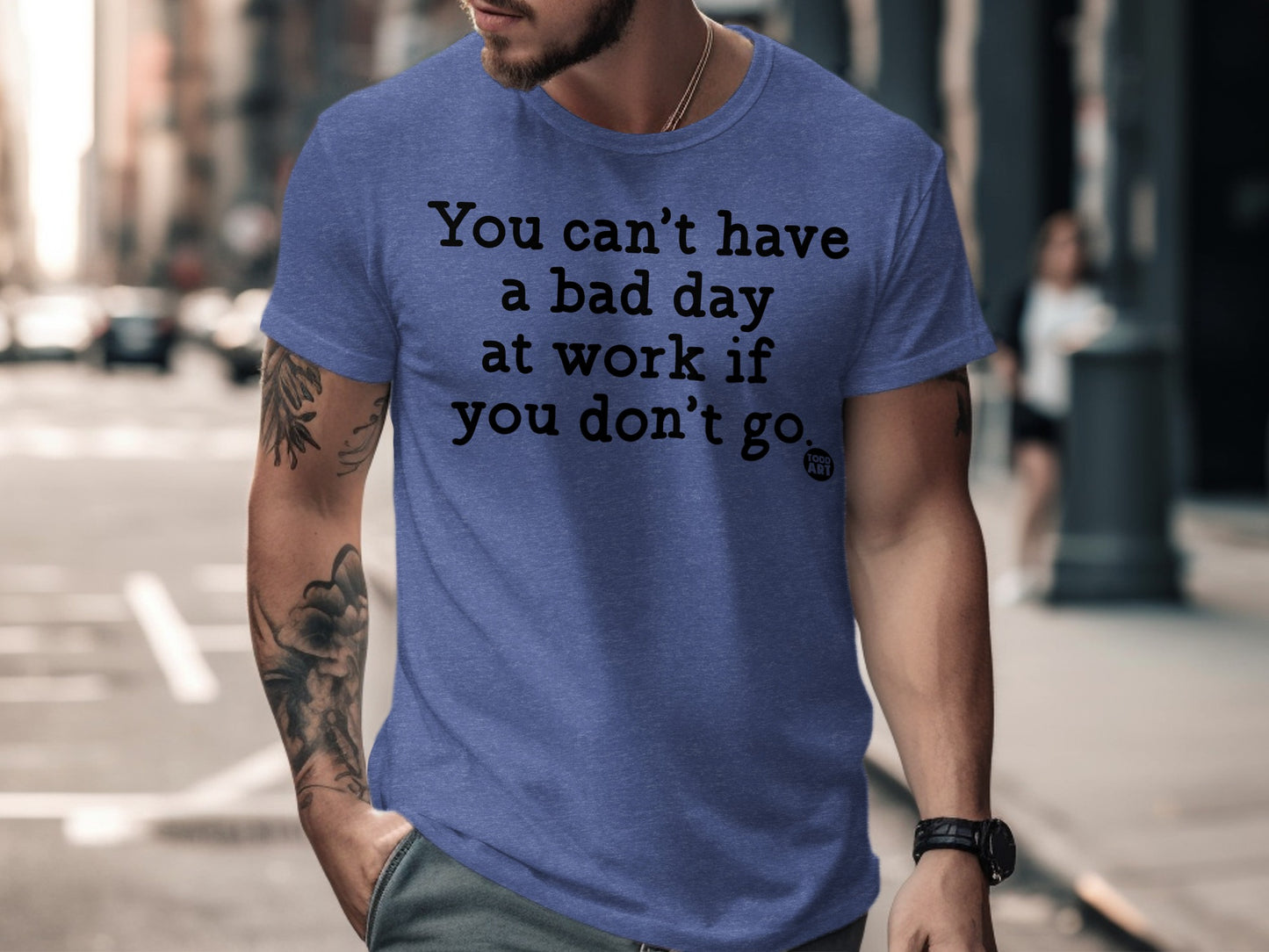 You Can't Have a Bad Day Funny Graphic Tee product type