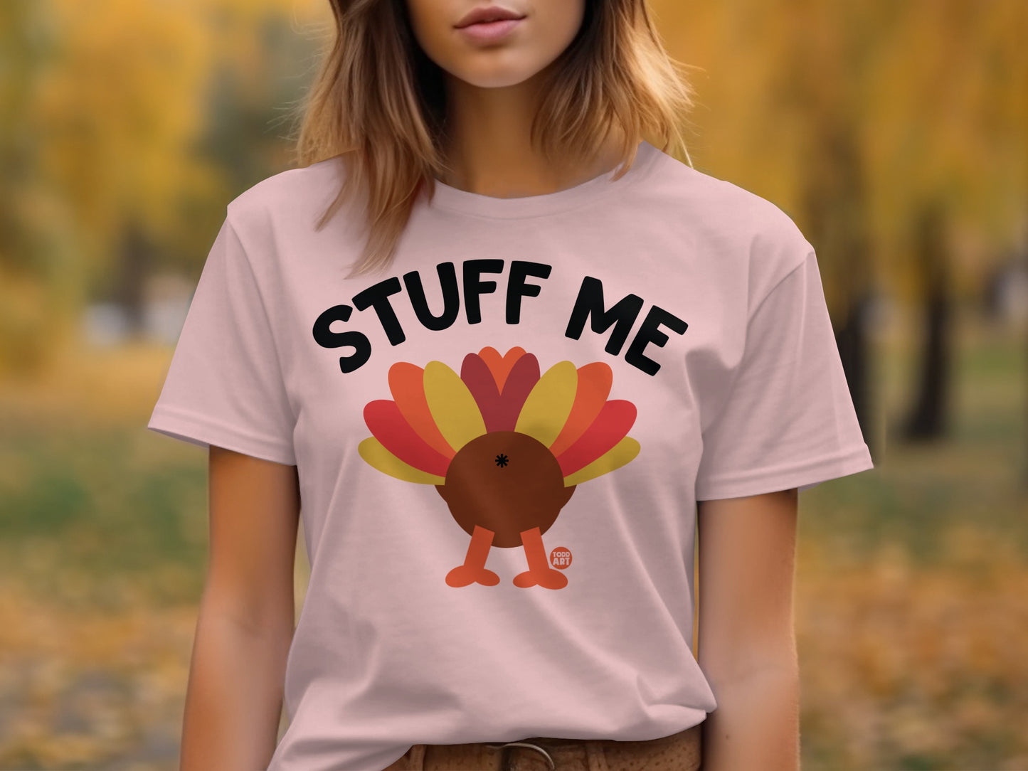 Hilarious Stuff Me Thanksgiving Turkey Design product
