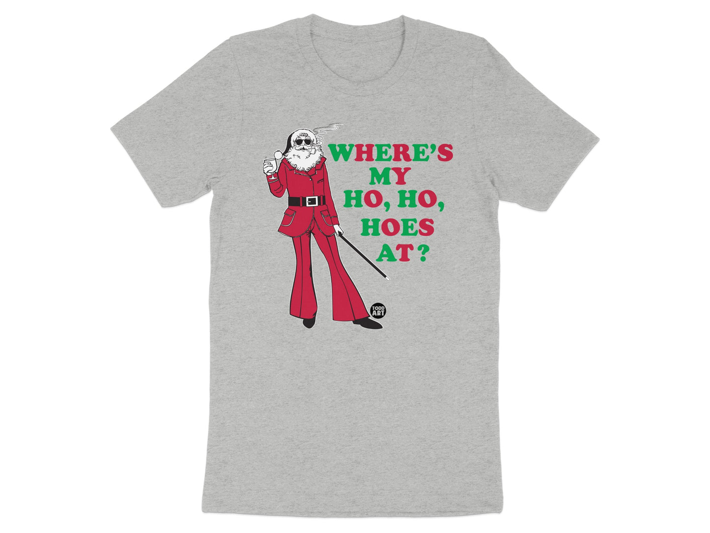 WHERE'S MY HO HO HOES AT Funny Santa T-Shirt product