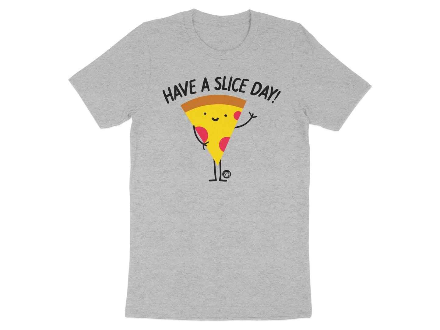 HAVE A SLICE DAY PIZZA GRAPHIC T-SHIRT product
