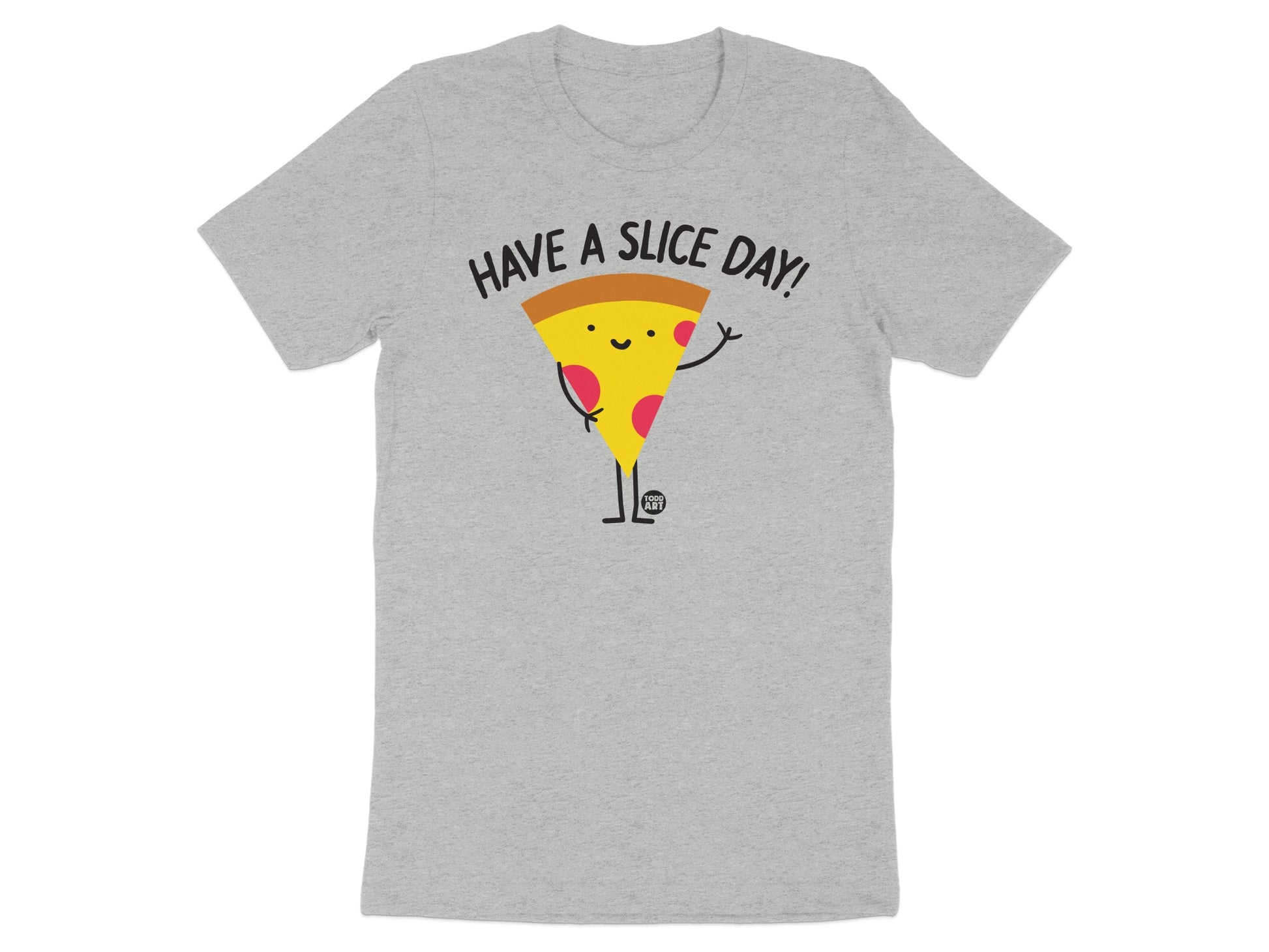 HAVE A SLICE DAY PIZZA GRAPHIC T-SHIRT product