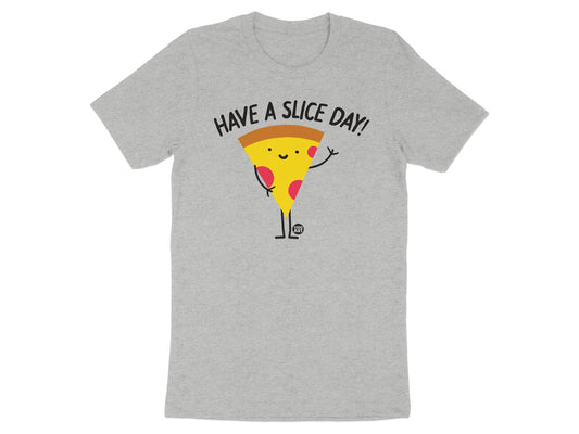 HAVE A SLICE DAY PIZZA GRAPHIC T-SHIRT product