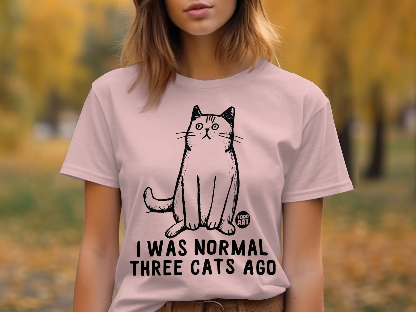 I Was Normal Three Cats Ago Graphic T-Shirt product type