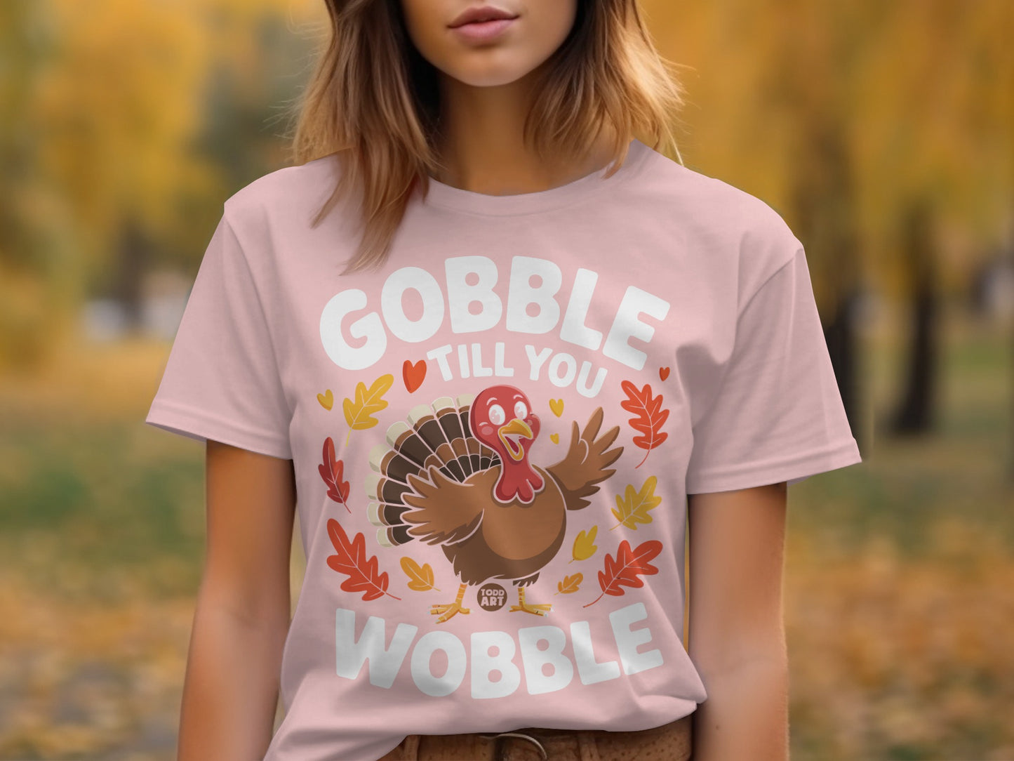 Gobble Till You Wobble Autumn Turkey Graphic product type