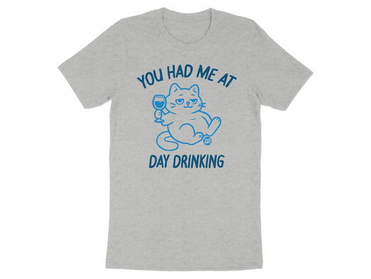 You Had Me At Day Drinking Cat T-Shirt product type