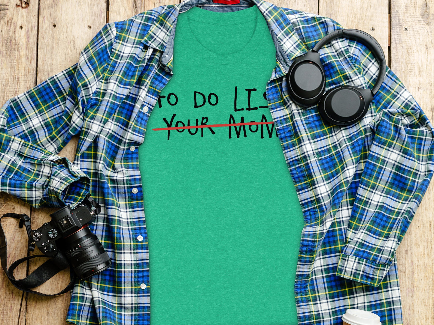To Do List Your Mom Text Design T-Shirt product