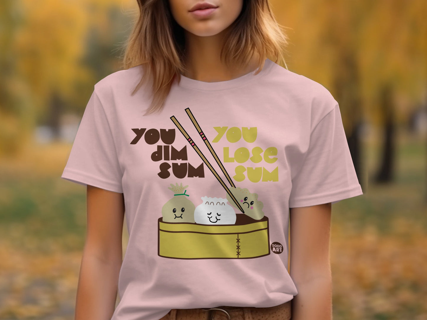You Dim Sum You Lose Sum Graphic Tee product