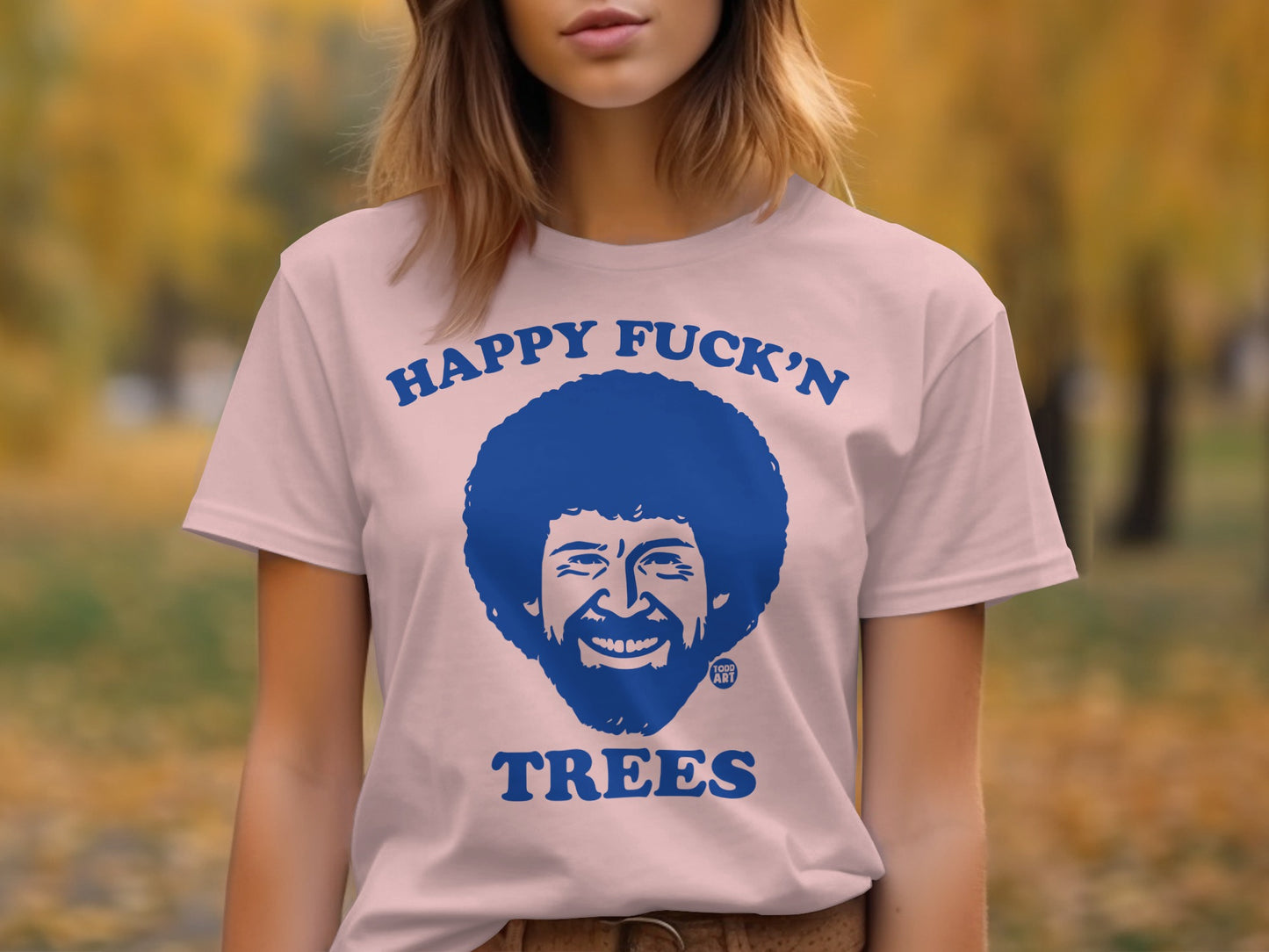 Happy Fuck'n Trees Bob Ross Graphic Tee