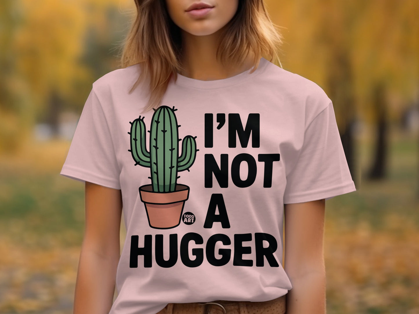 I'm Not A Hugger Cactus Graphic T-Shirt product type