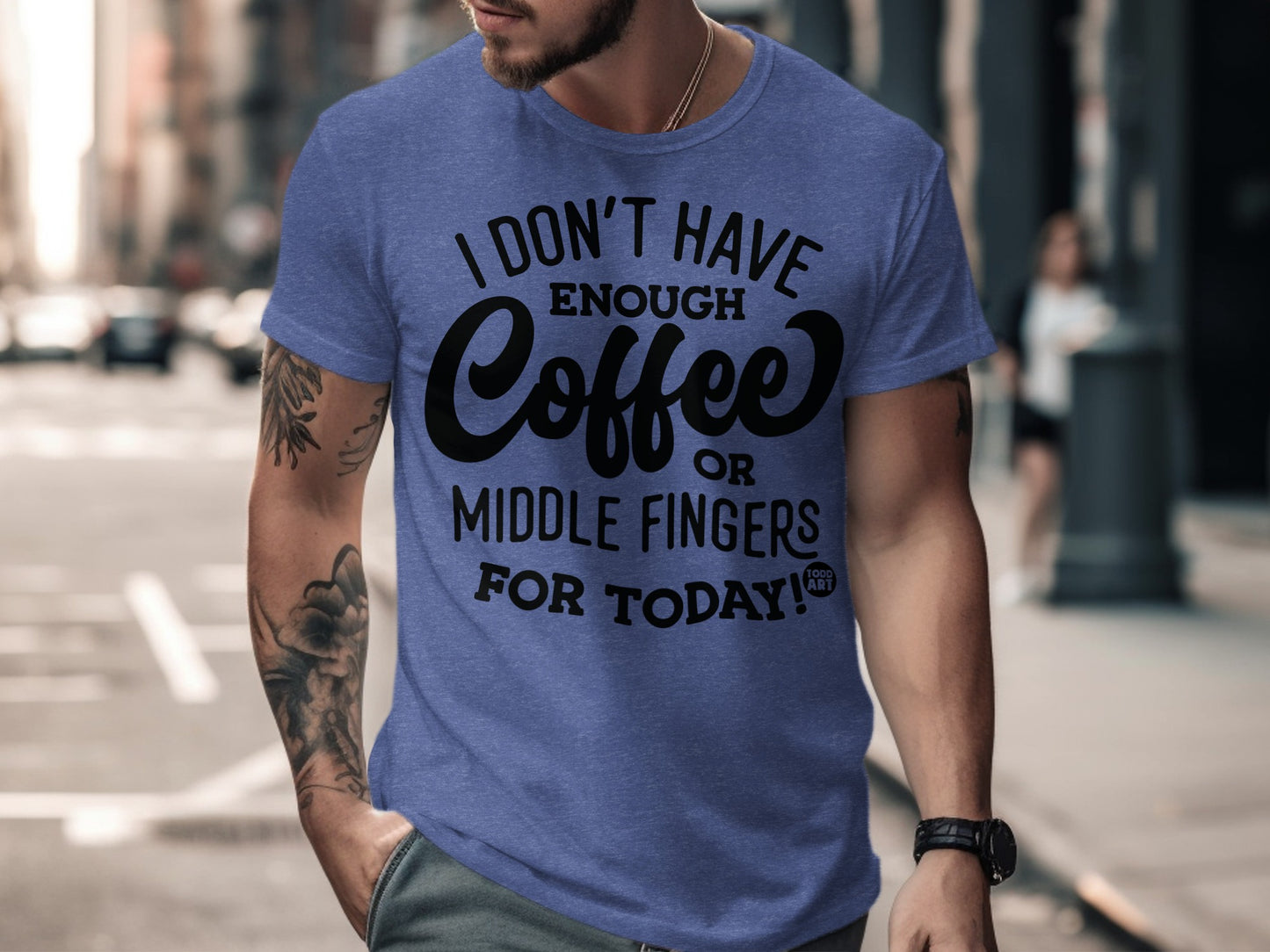 I Don't Have Enough Coffee or Middle Fingers T-shirt product