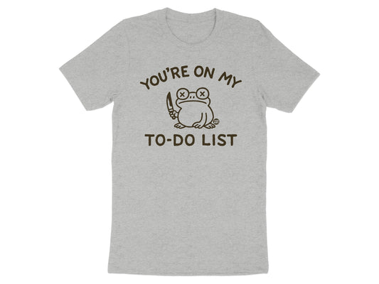 You're On My To-Do List Frog Graphic Shirt product type
