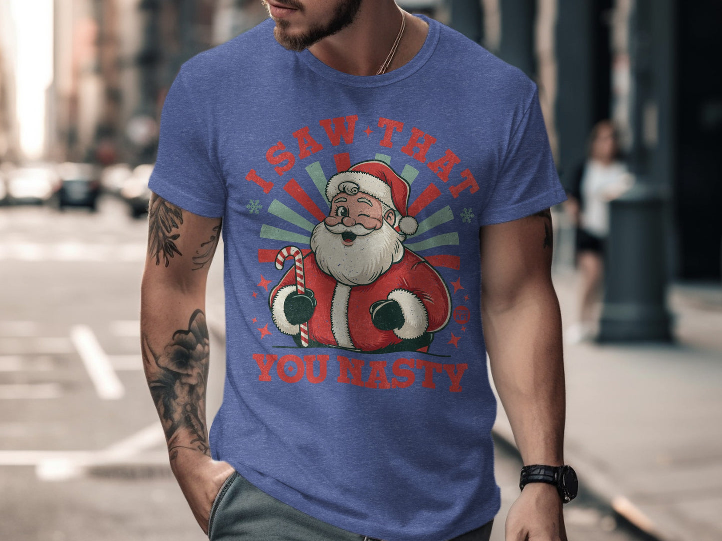 I Saw That You Nasty Santa Funny Graphic T-Shirt product type