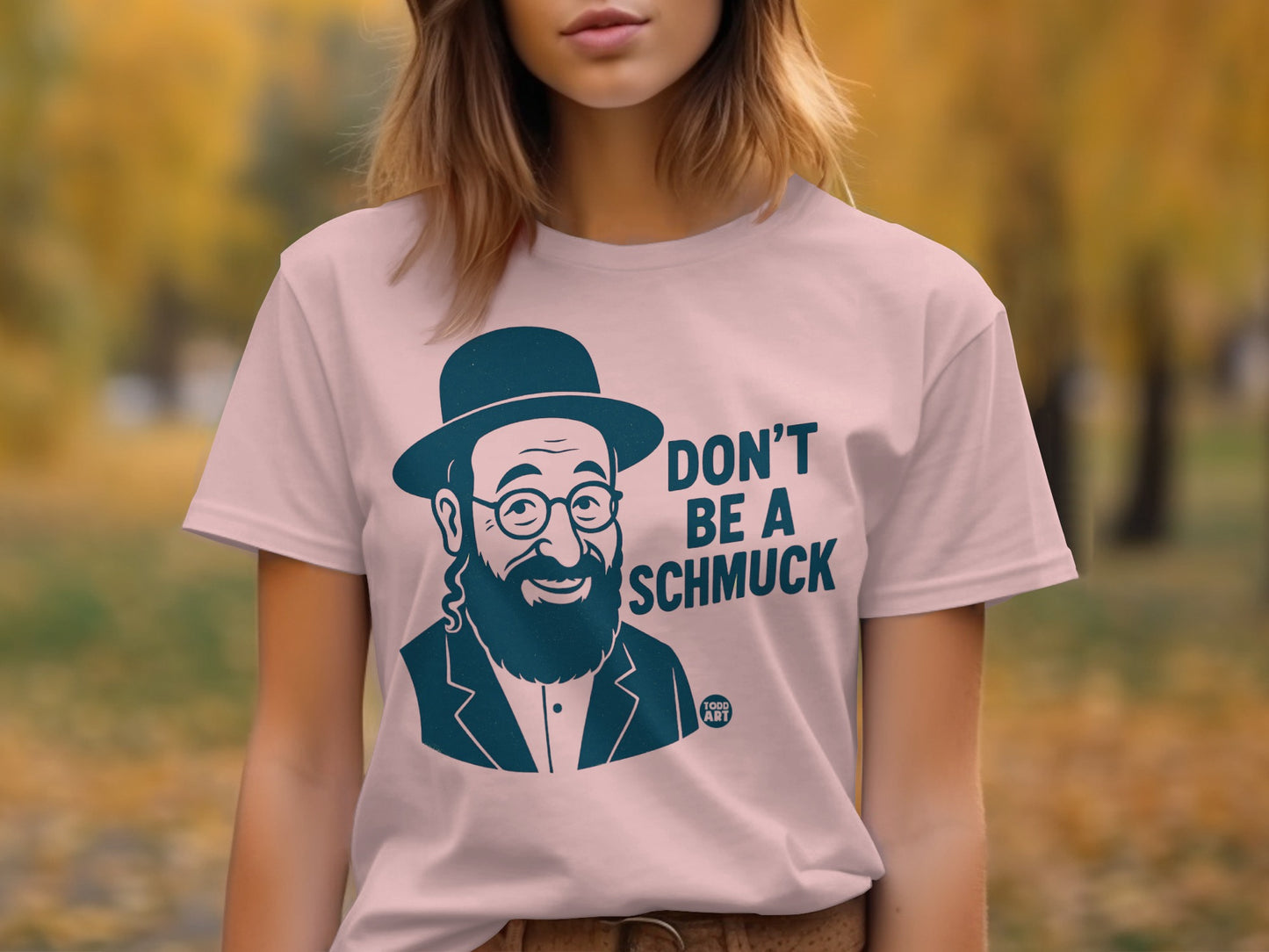 Don't Be a Schmuck Graphic T-Shirt product type