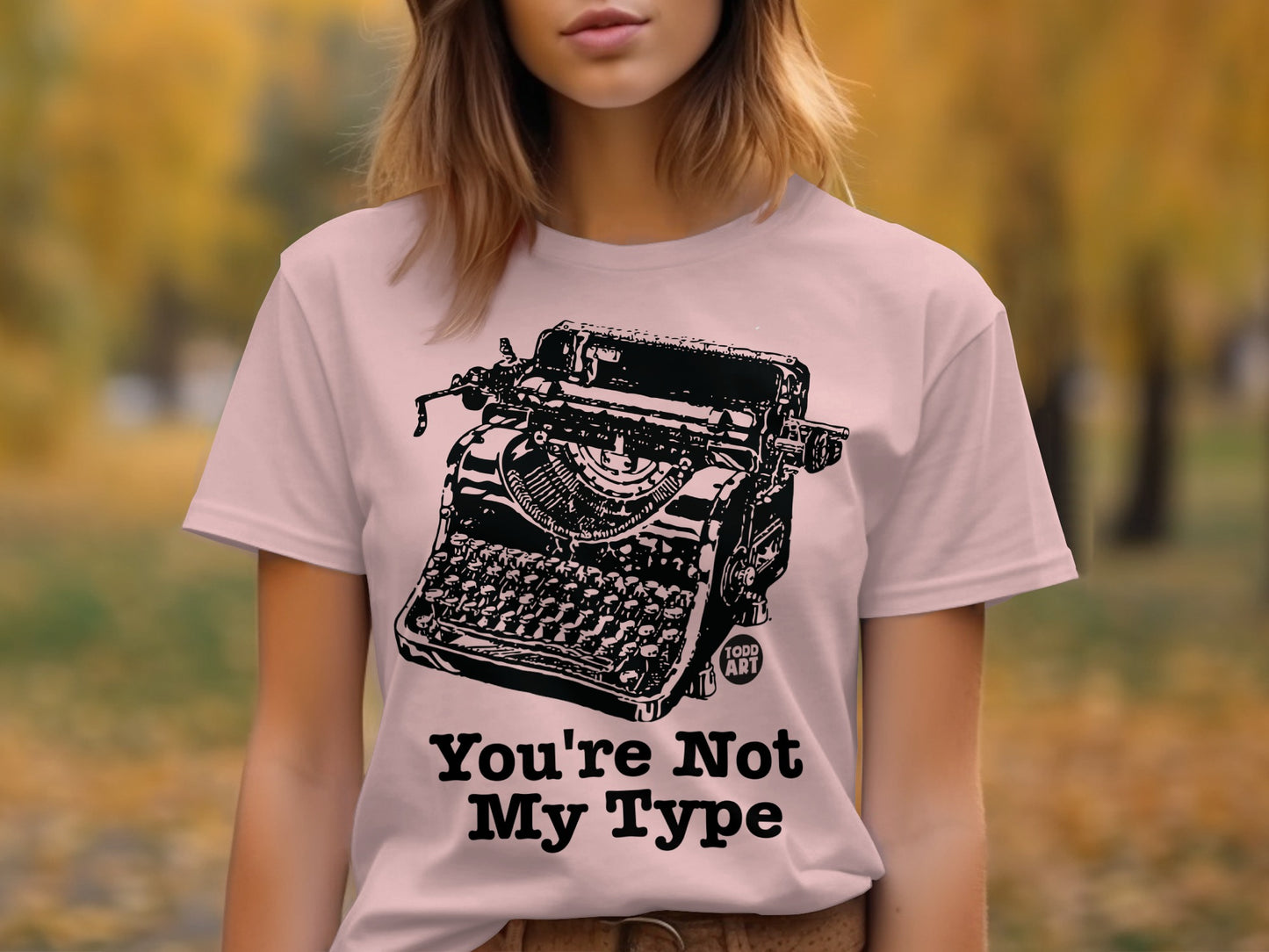 You're Not My Type Graphic T-shirt Product