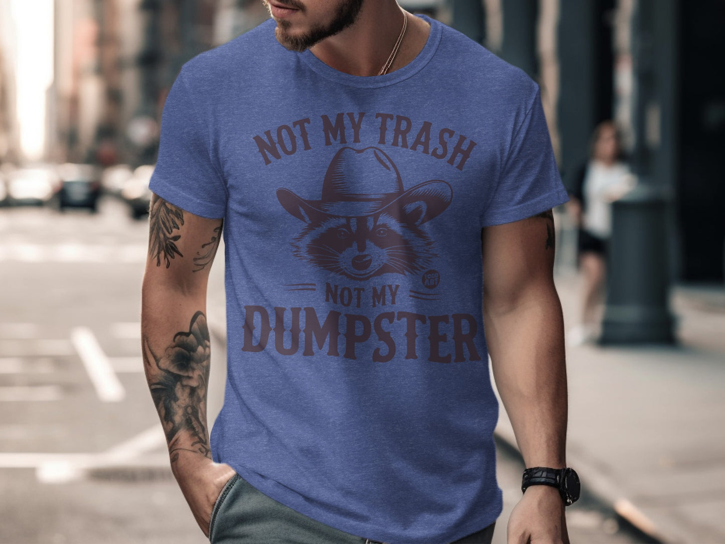 Not My Trash Not My Dumpster Men's T-Shirt