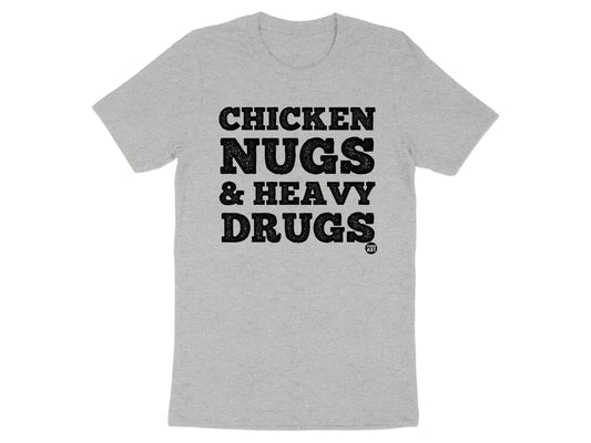Chicken Nugs & Heavy Drugs T-shirt product